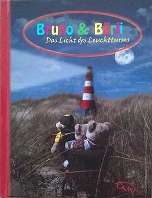 Bruno & Bärli - Das Licht des Leuchtturms